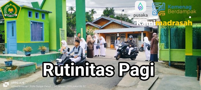 Rutinitas Pagi MAN 1 Sungai Penuh: Guru Piket Sambut Kedatangan Siswa