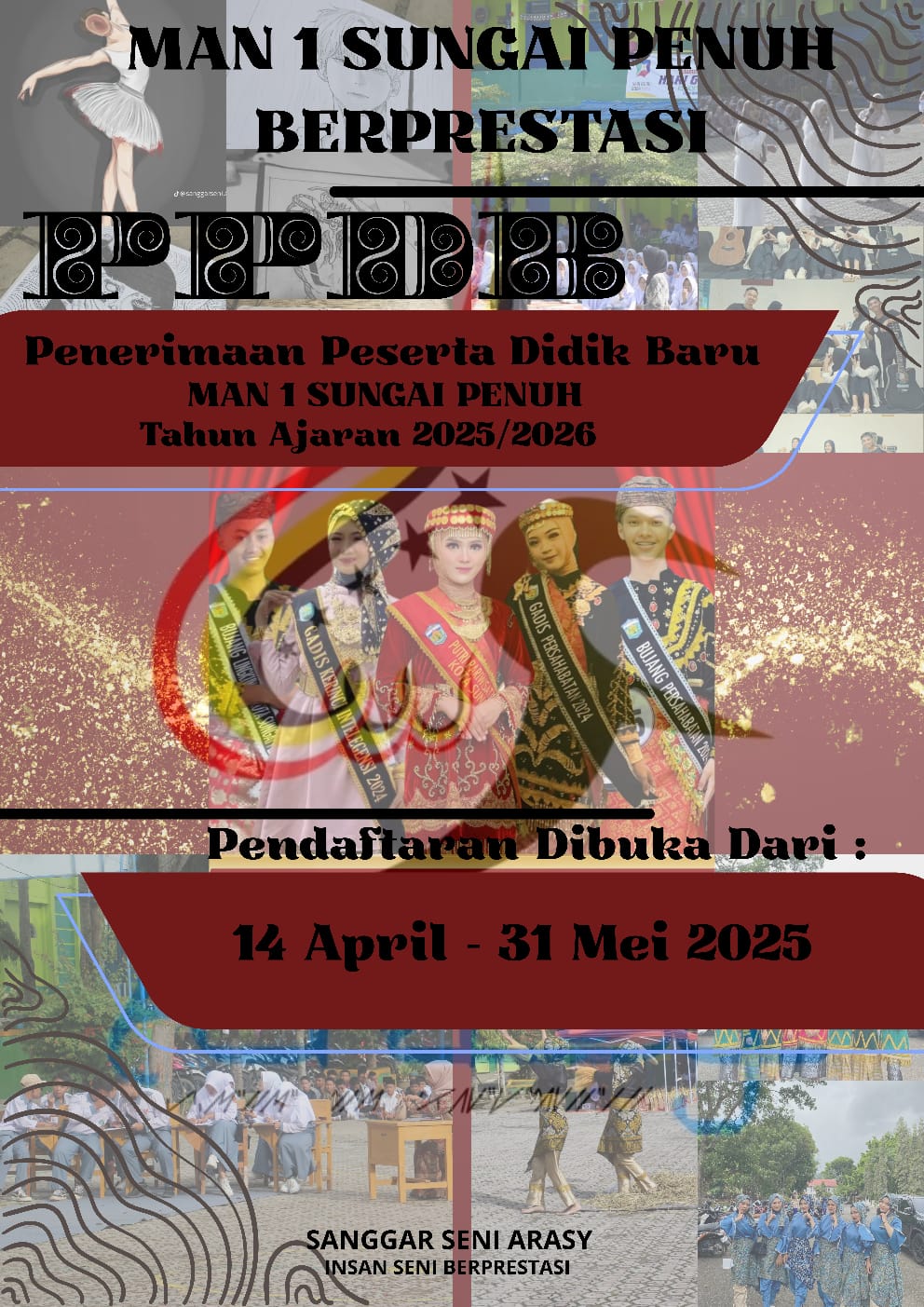 PENERIMAAN PESERTA DIDIK BARU MAN 1 SUNGAI PENUH TAHUN 2025/2026